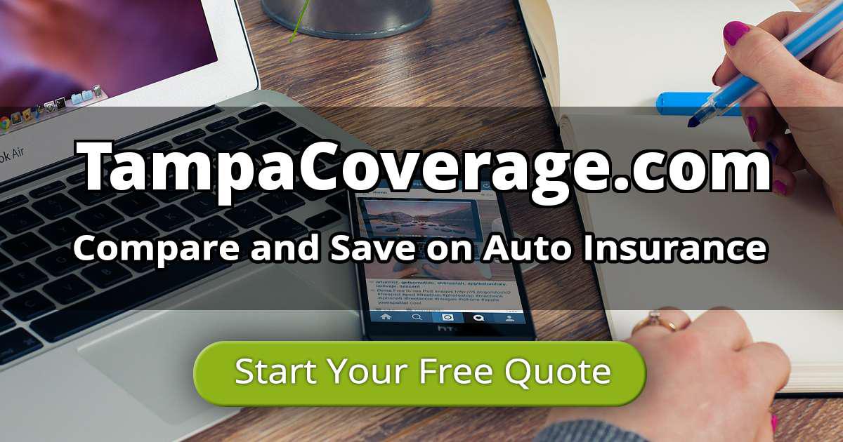 Best Quotes on Tampa, FL Auto Insurance - Compare Rates Now